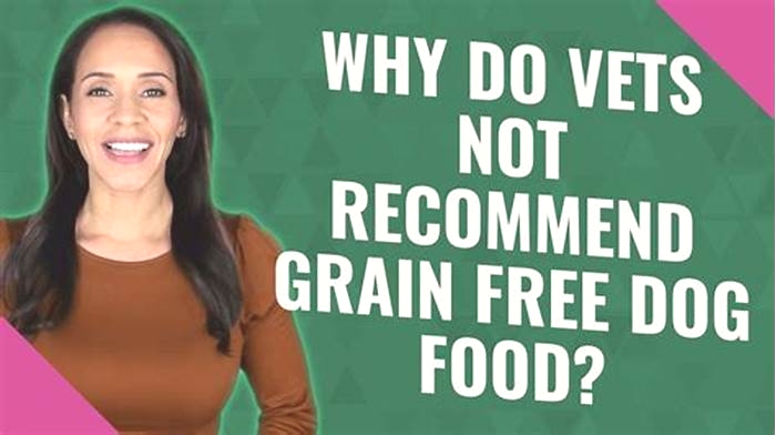 Why do vets not like grain free